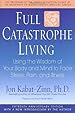 Image for Full Catastrophe Living