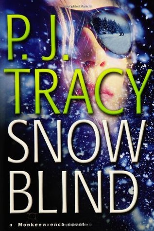 Snow Blind (Monkeewrench, #4)