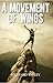 A Movement of Wings