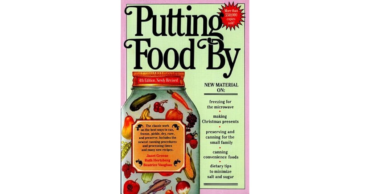 Putting Food By By Janet Greene - 