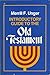 Introductory Guide to the Old Testament by Merrill Unger