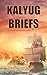 Kalyug Briefs III by Aparna Gangopadhyay