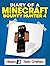 Minecraft: Diary of a Minec...