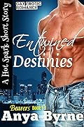 Entwined Destinies