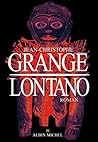 Lontano by Jean-Christophe Grangé