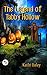 The Legend of Tabby Hollow ...