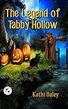 The Legend of Tabby Hollow by Kathi Daley