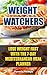 Weight Watchers: Lose Weight Fast With The 7-day Mediterranean Meal Planner: (Weight Watchers Simple Start ,Weight Watchers for Beginners, Simple Start ... Diet Plan With No Calorie Counting, Book 2)