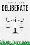 Deliberate