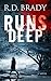 Runs Deep (Steve Kane #1)