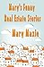 Mary's Funny Real Estate St...