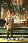 The Matriarch's Devise by Sharon Skinner