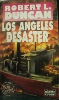 Los Angeles Desaster