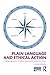 Plain Language and Ethical Action: A Dialogic Approach to Technical Content in the Twenty-First Century