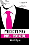Meeting Mr. Mogul...
