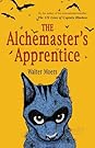 The Alchemaster's Apprentice by Walter Moers