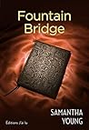 Fountain Bridge by Samantha Young