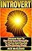 Introvert: Discover How To ...