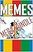 Memes: Memes Galore