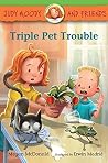 Triple Pet Trouble
