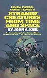 Strange Creatures...