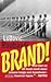 Brand!