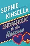Shopaholic to the Rescue by Sophie Kinsella