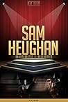 Sam Heughan Unauthorized & Uncensored (All Ages Deluxe Edition with Videos)