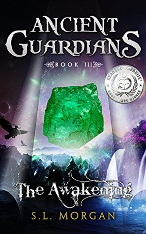 The Awakening (Ancient Guardians, #3)
