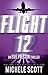 Flight 12: A Evie Preston M...