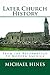 Later Church History: From ...