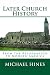 Later Church History by Michael Hines