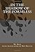 In the Shadow of the Formless