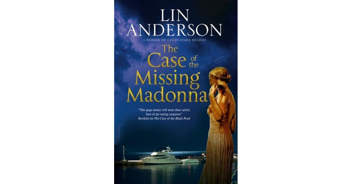 The Case of the Missing Madonna by Lin Anderson