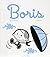 Boris, l'intégrale