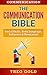 Communication: The Communication Bible: Social Skills, Body Language, Influence & Persuasion