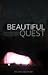 Beautiful Quest