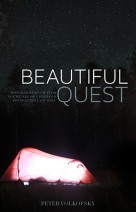 Read Beautiful Quest: A Quest for Love, Truth, and Community Through Life’s Beautiful and Terrible Things