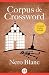 Corpus de Crossword by Nero Blanc