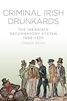 Criminal Irish Drunkards Criminal Irish Drunkards