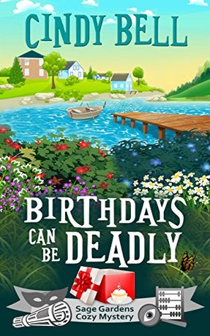 Birthdays Can Be Deadly (Sage Gardens #1)