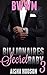 BWWM (Interracial African American Billionaire Baby Romance Marriage Urban): Billionaire's Secret Baby 3 (Interracial African American Romance Urban Baby Romance Short Stories)