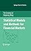 Statistical Models and Methods for Financial Markets (Springer Texts in Statistics)