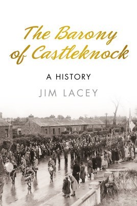 The Barony of Castleknock: A History (Paperback)