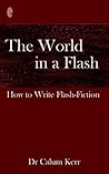 The World in a Flash by Calum Kerr