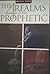 The 4 Realms of the Prophetic