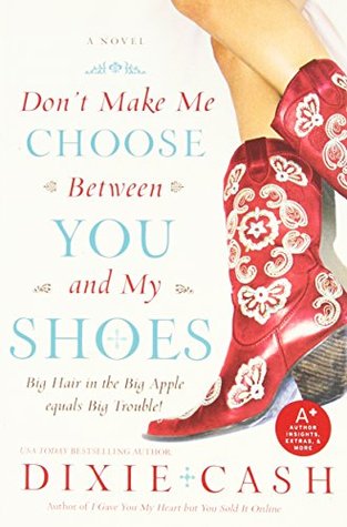 Don't Make Me Choose Between You and My Shoes (Domestic Equalizers #4)