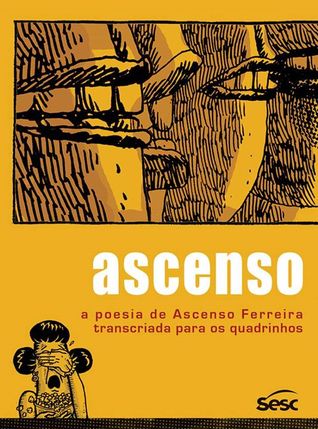 Ascenso: a poesia de Ascenso Ferreira transcriada para os quadrinhos