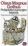 Pohjoisten kansojen historia. Suomea koskevat kuvaukset
