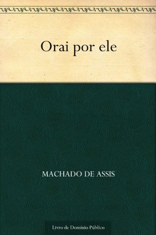 Orai por Ele (Portuguese Edition)